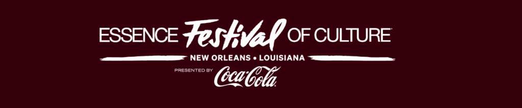 The 2025 ESSENCE Festival of Culture: Celebrating Black Beauty, Power, and Economic Unity